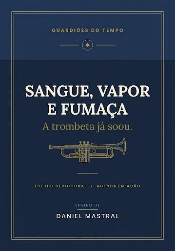 Sangue, Vapor e Fumaça