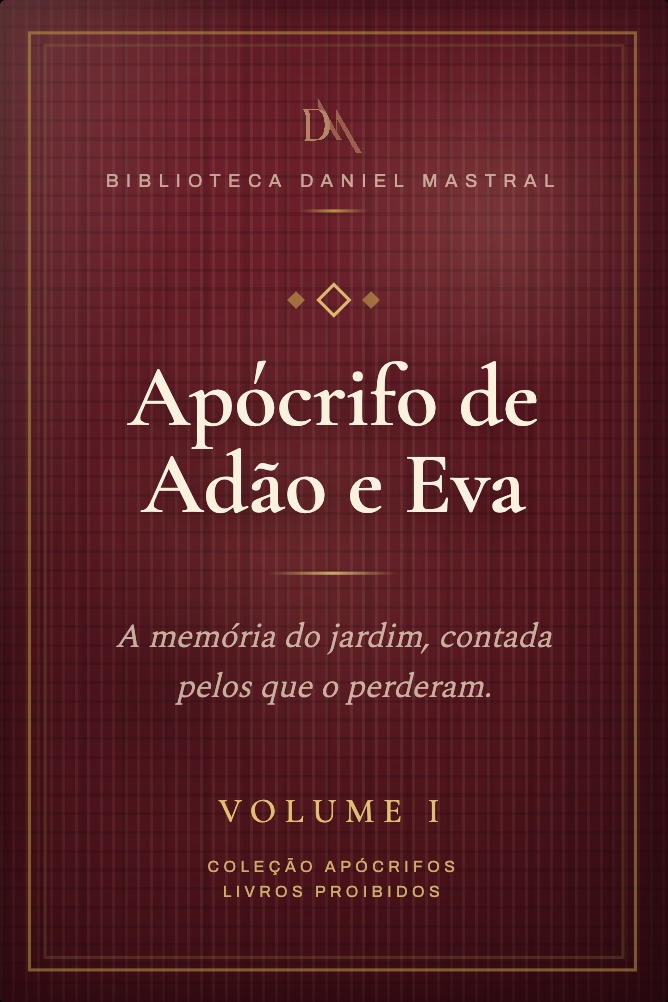 Apócrifo de Adão e Eva, Volume I